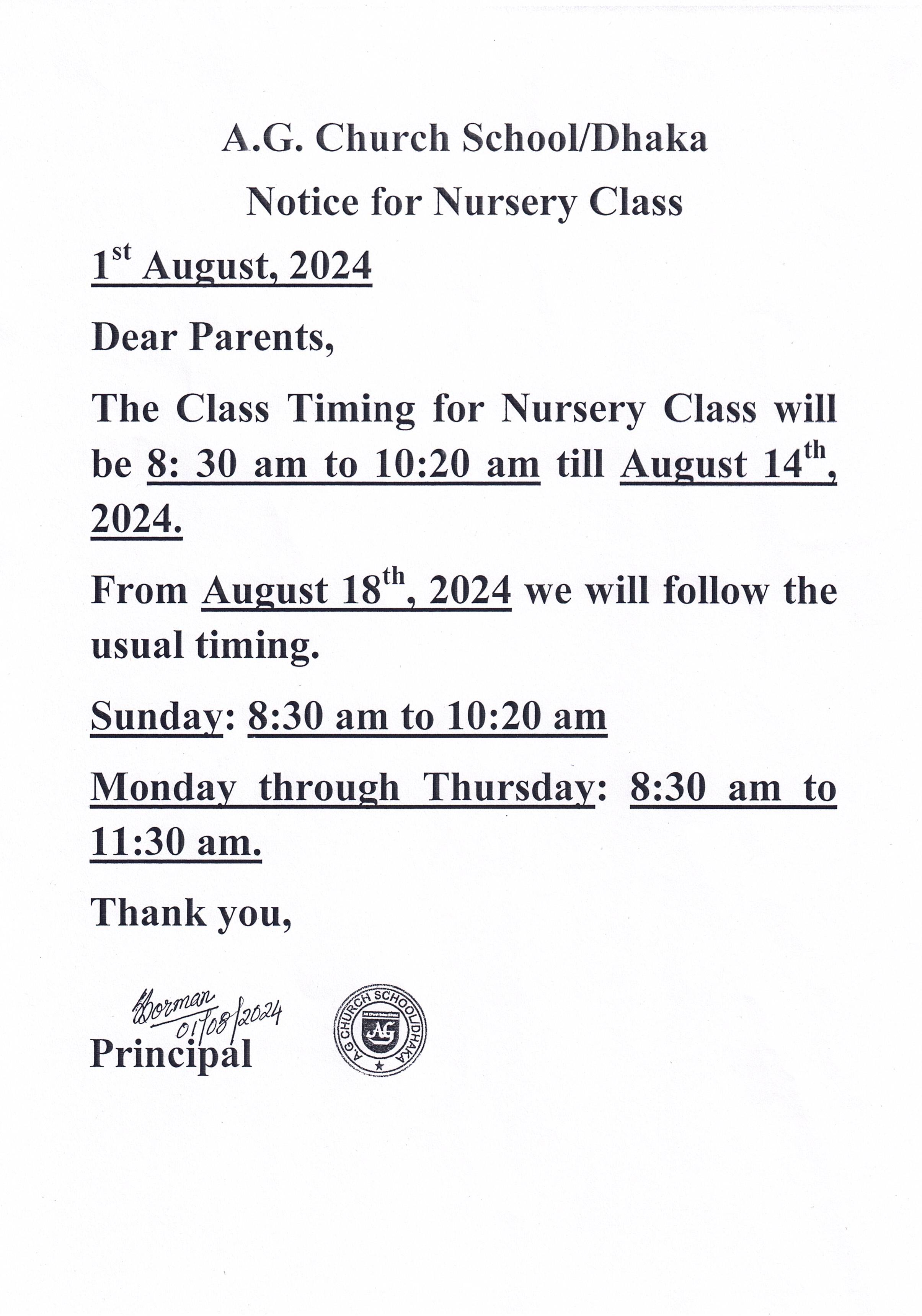 Nursery Class Timing Till 14 August, 2024